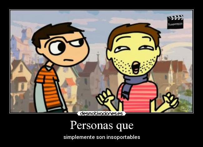 carteles negas cheker insoportable aeglos desmotivaciones