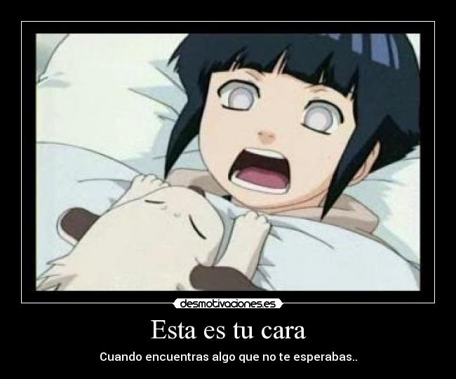 Esta es tu cara - Cuando encuentras algo que no te esperabas..