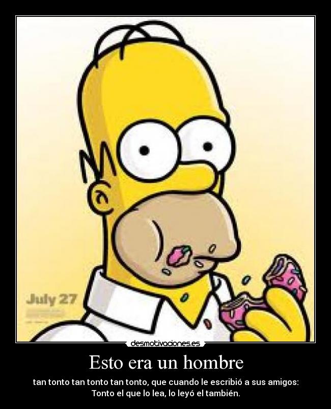 Esto era un hombre -