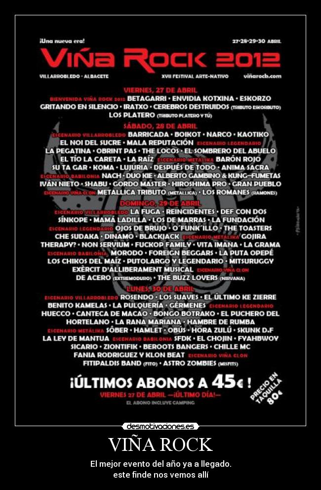 VIÑA ROCK - El mejor evento del año ya a llegado.
este finde nos vemos allí