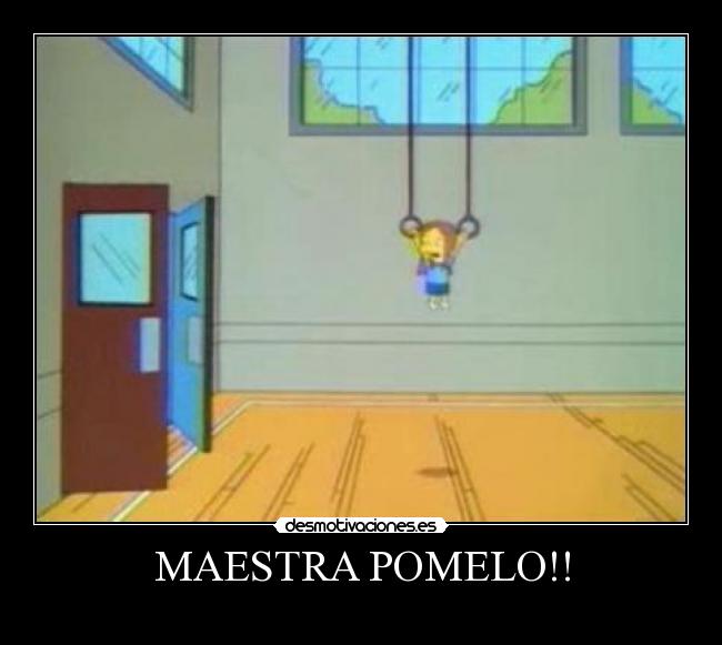 MAESTRA POMELO!! -