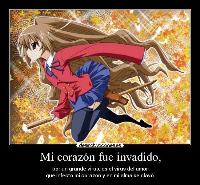 carteles corazon anime toradora taiga aisaka kokoro corazon tsundere perlithakawai desmotivaciones