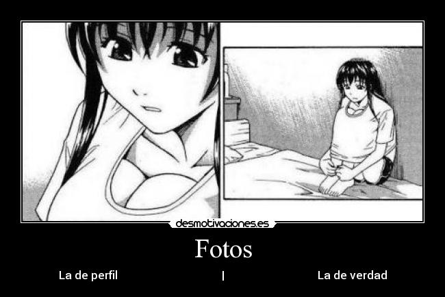 Fotos - La de perfil                                      |                                  La de verdad