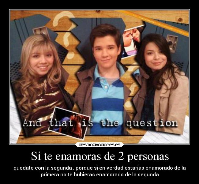 Si te enamoras de 2 personas -