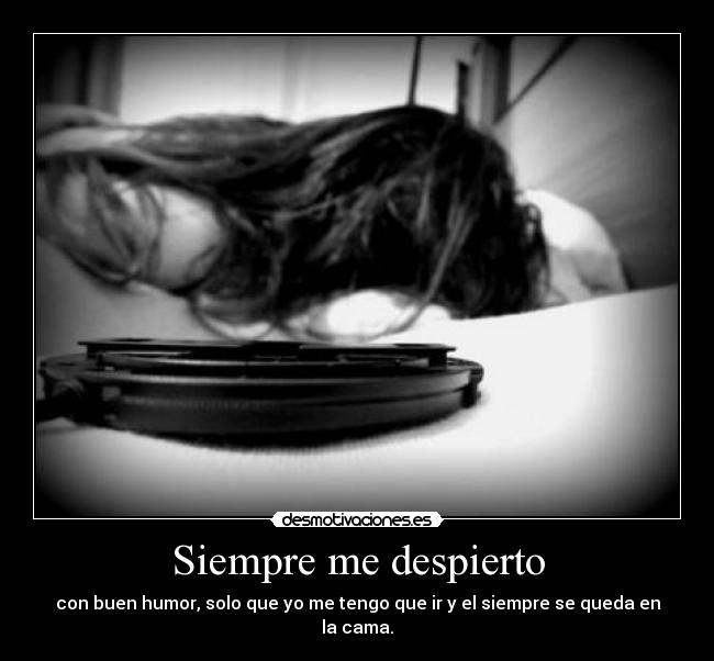Siempre me despierto - 