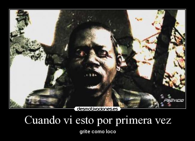 Cuando vi esto por primera vez - 