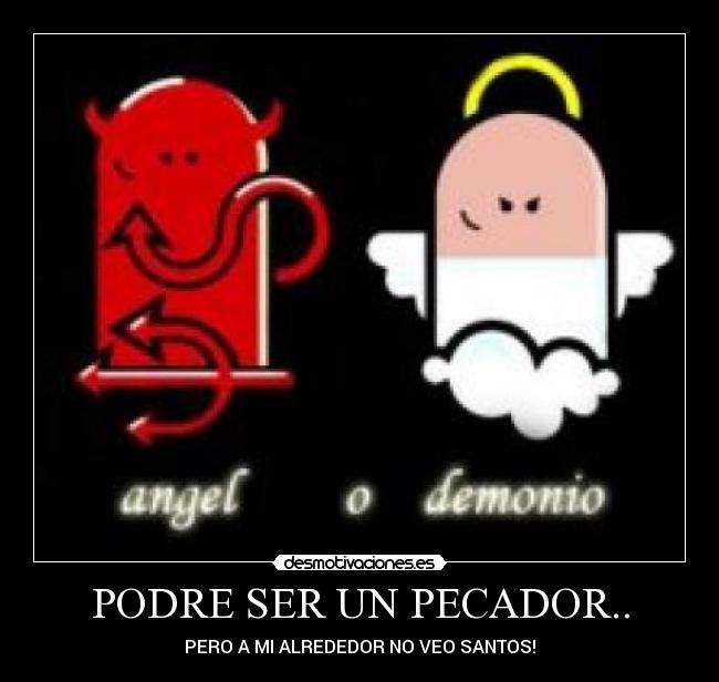 carteles pecador santos poder desmotivaciones