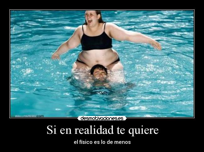 Si en realidad te quiere -