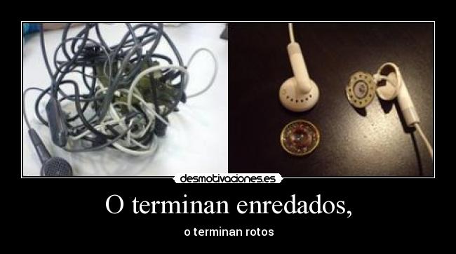 carteles motivadoradesmotivadora16 enredados rotos desmotivaciones