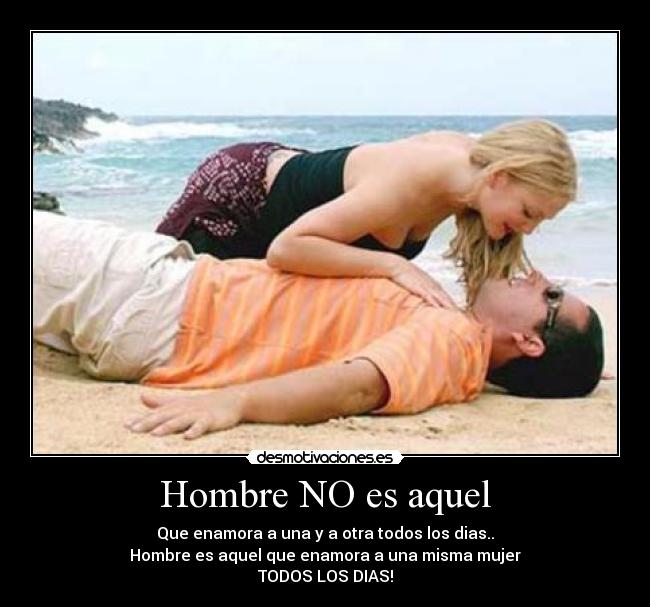 Hombre NO es aquel - 