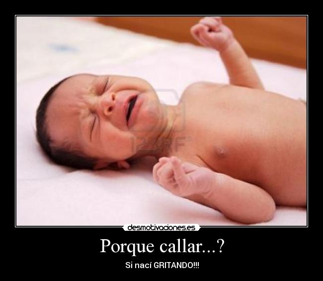 Porque callar...? -