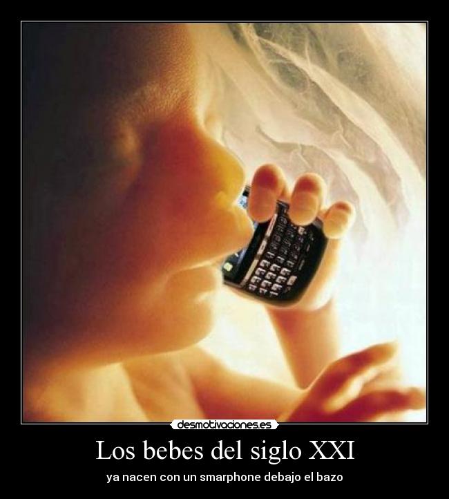 Los bebes del siglo XXI -