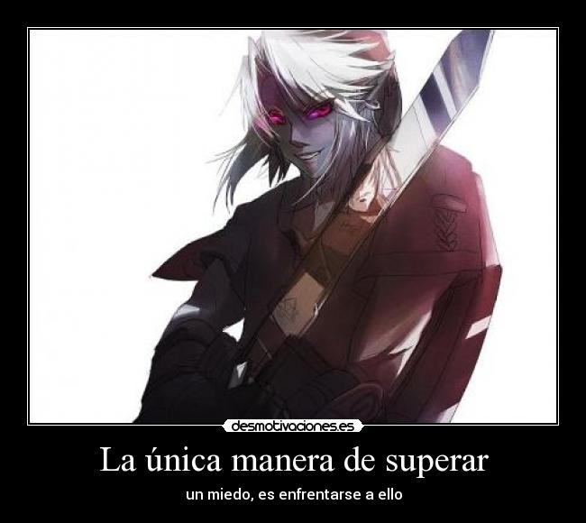 La única manera de superar - 