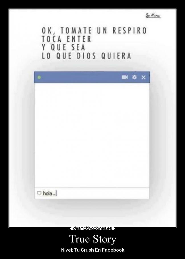 True Story - Nivel: Tu Crush En Facebook