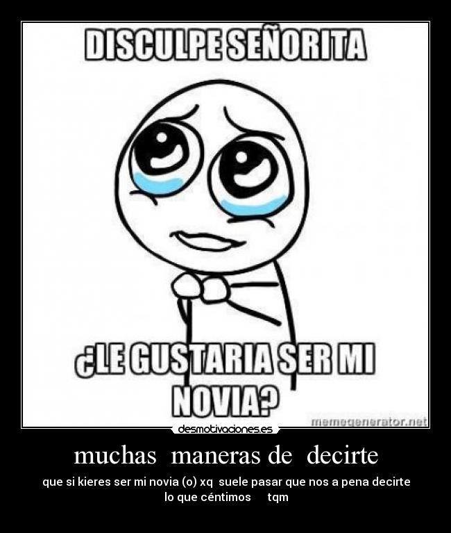 muchas  maneras de  decirte - 