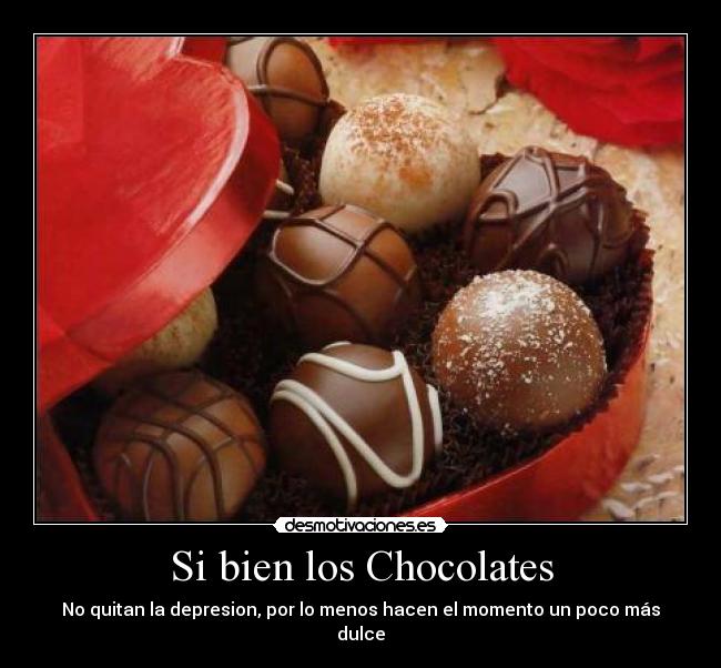 Si bien los Chocolates - 