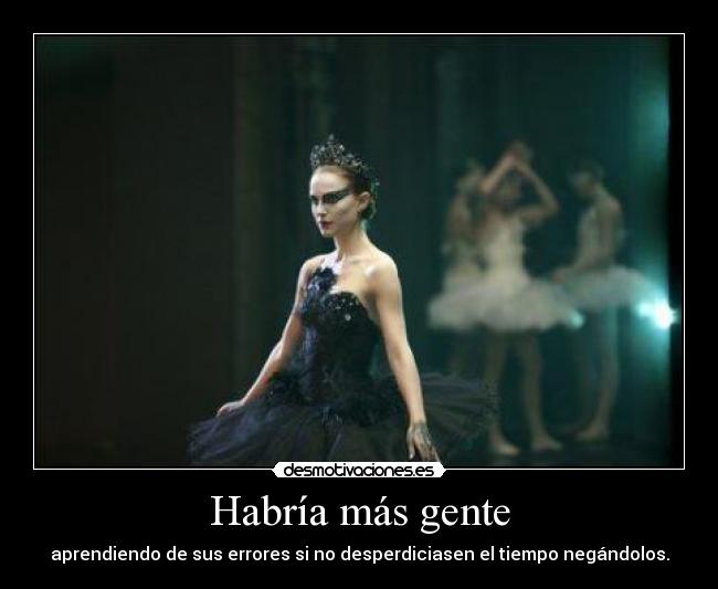 Habría más gente - 