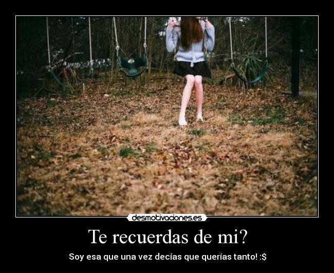 Te recuerdas de mi? - 