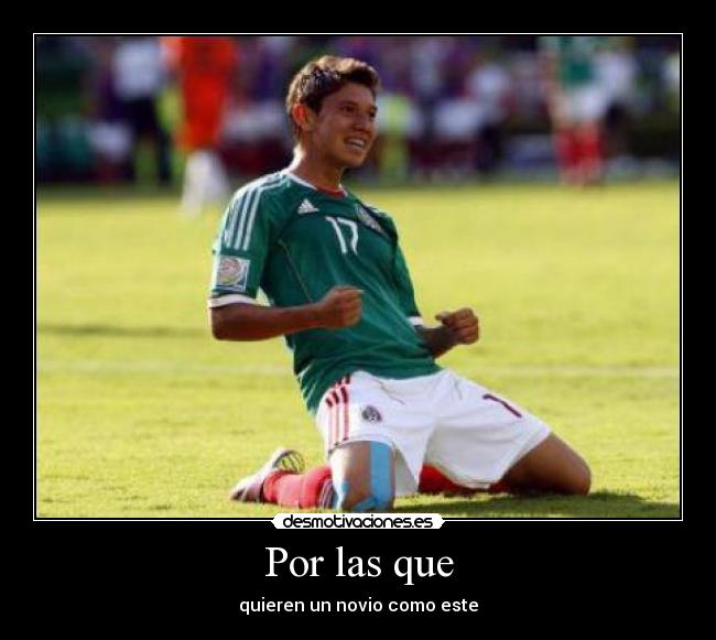 Por las que - quieren un novio como este