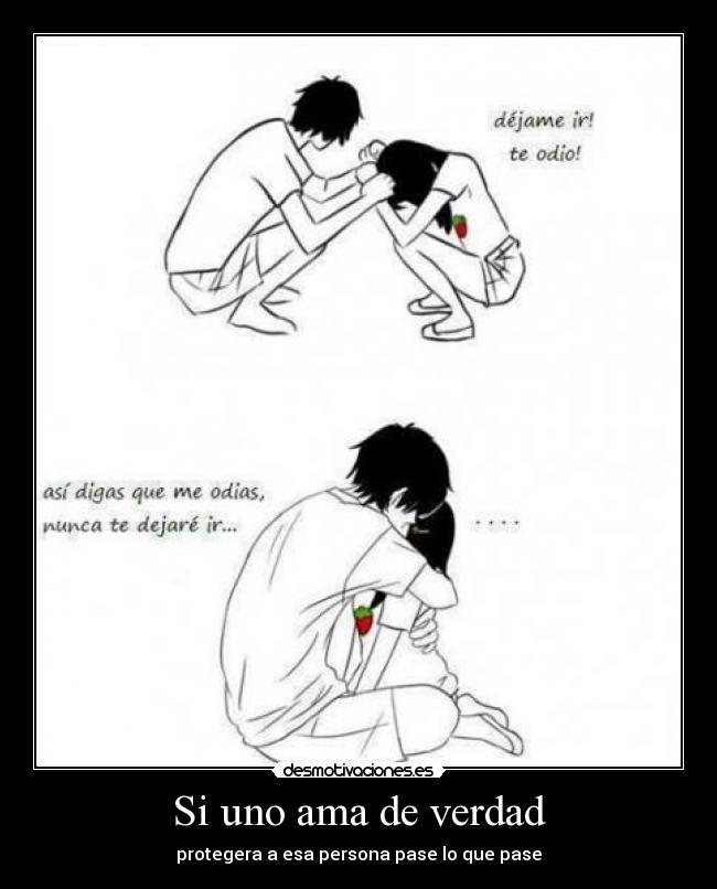 Si uno ama de verdad -