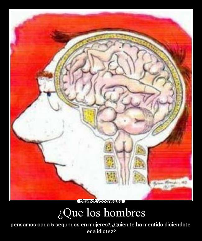 ¿Que los hombres -