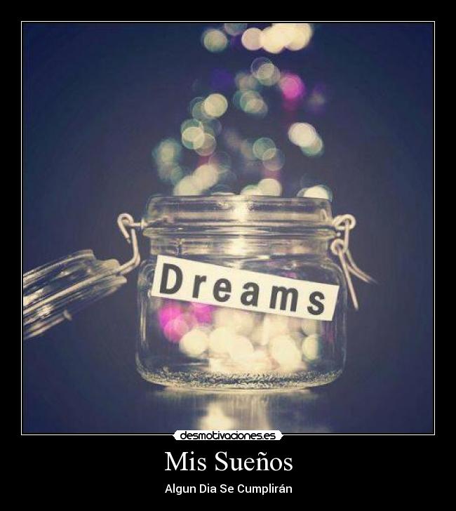 Mis Sueños - 