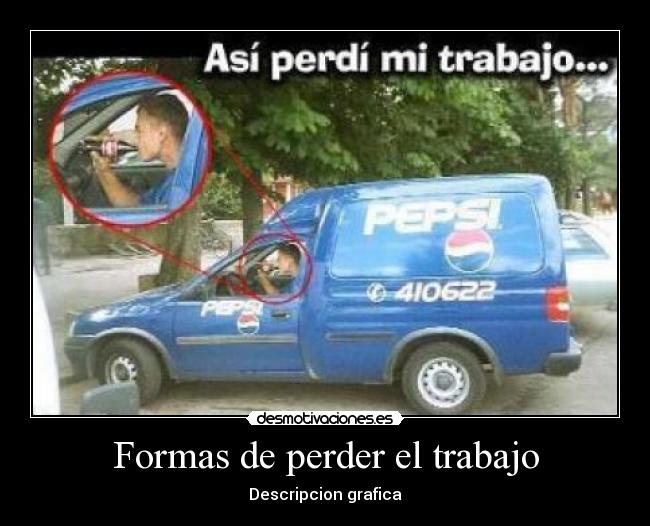 Formas de perder el trabajo -