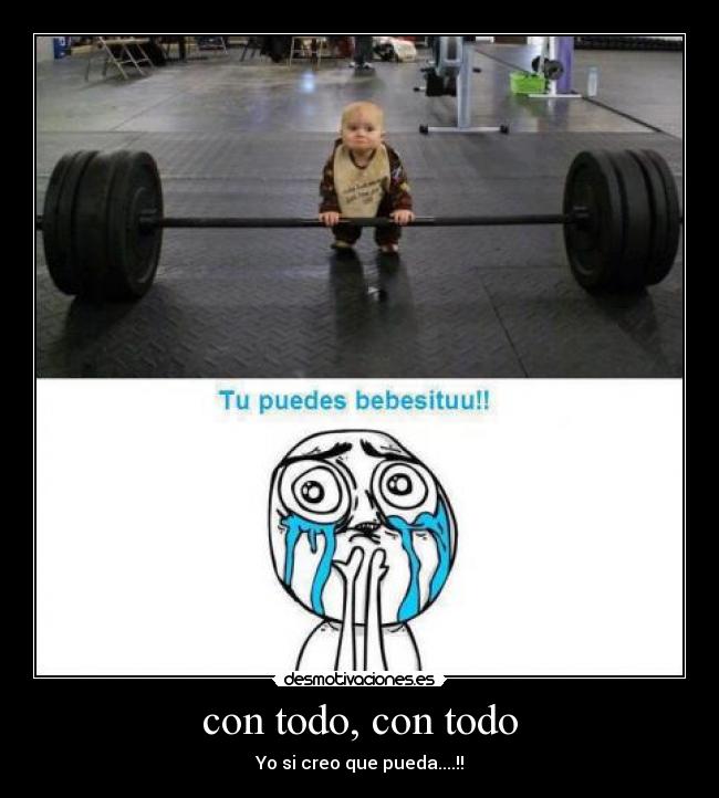 carteles con todo con todo desmotivaciones