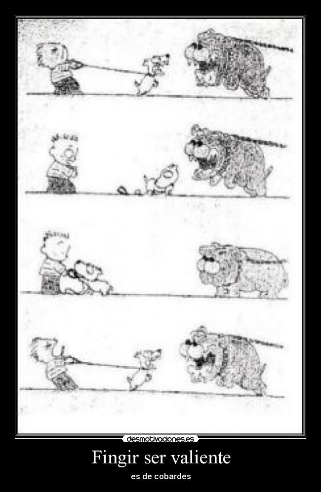 Fingir ser valiente -