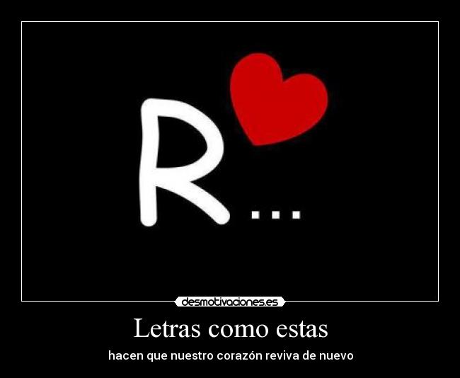 Letras como estas - hacen que nuestro corazón reviva de nuevo