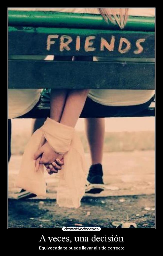 A veces, una decisión -