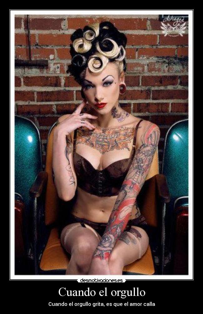 Cuando el orgullo - Cuando el orgullo grita, es que el amor calla