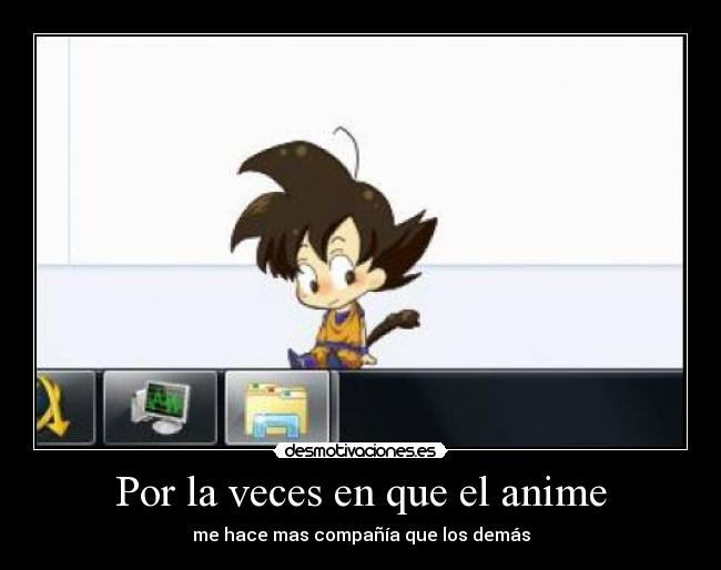 Por la veces en que el anime - 