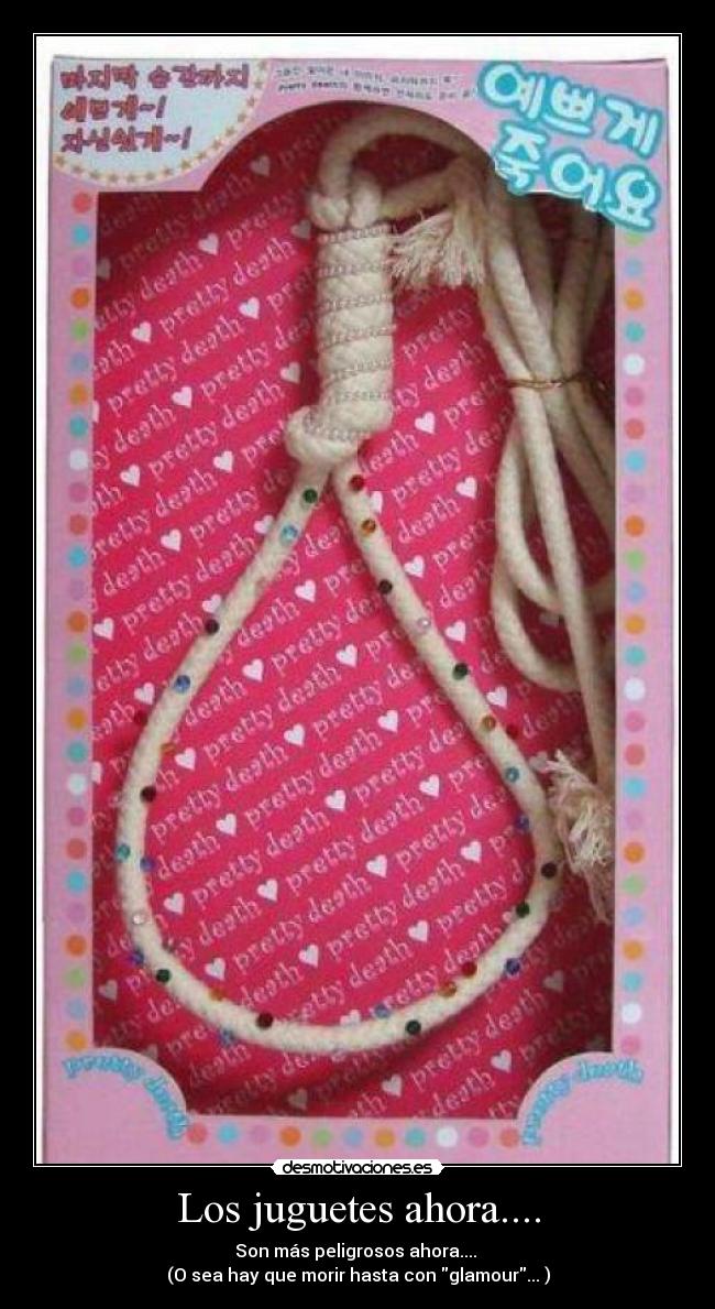 Los juguetes ahora.... - 