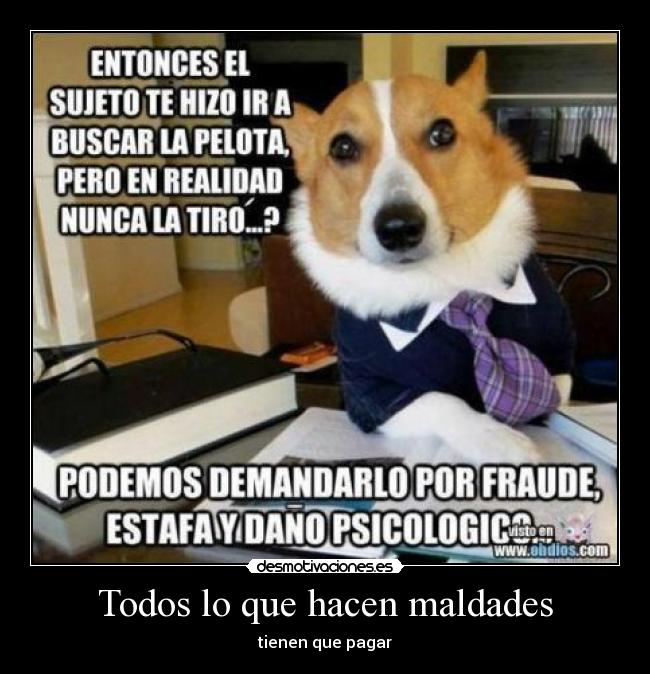 carteles hagas uqe gustaria que hicieran desmotivaciones