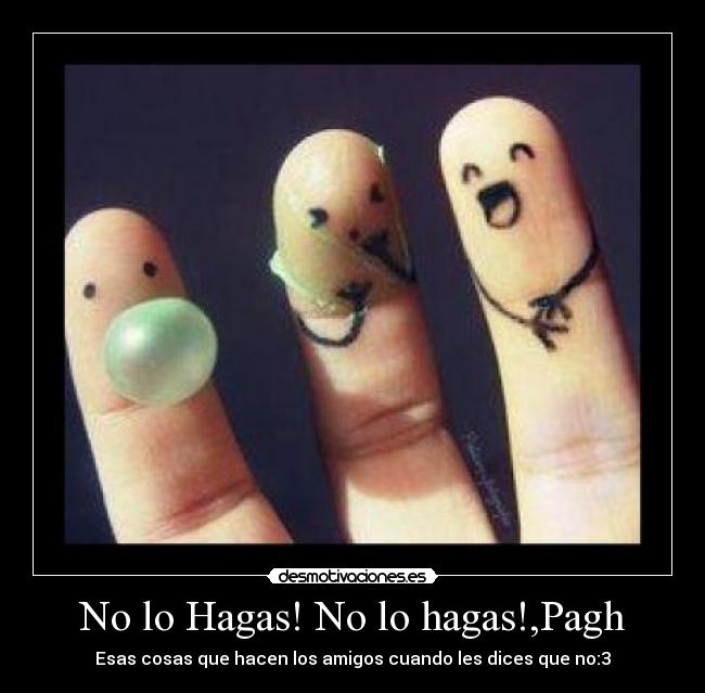 carteles nooo desmotivaciones