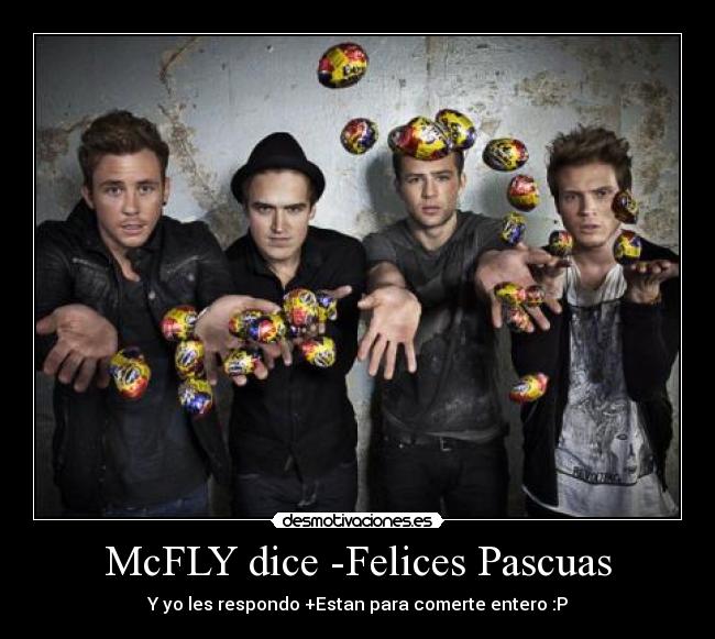 carteles mcfly dougie poynter tom fletcher danny jones harry judd desmotivaciones