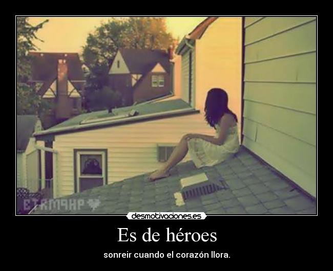 Es de héroes -