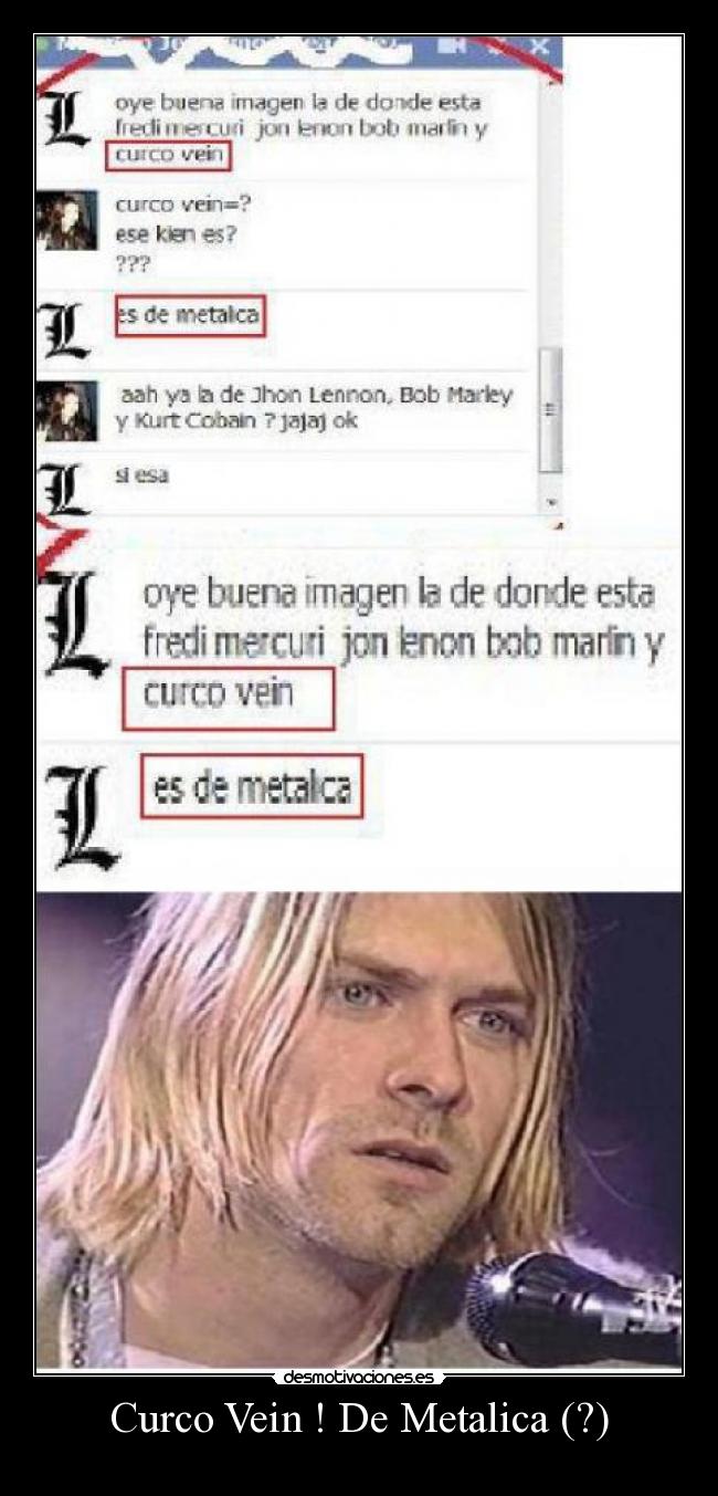 Curco Vein ! De Metalica (?) -