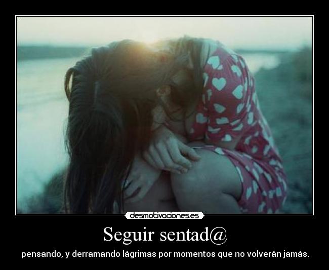 Seguir sentad@ - 
