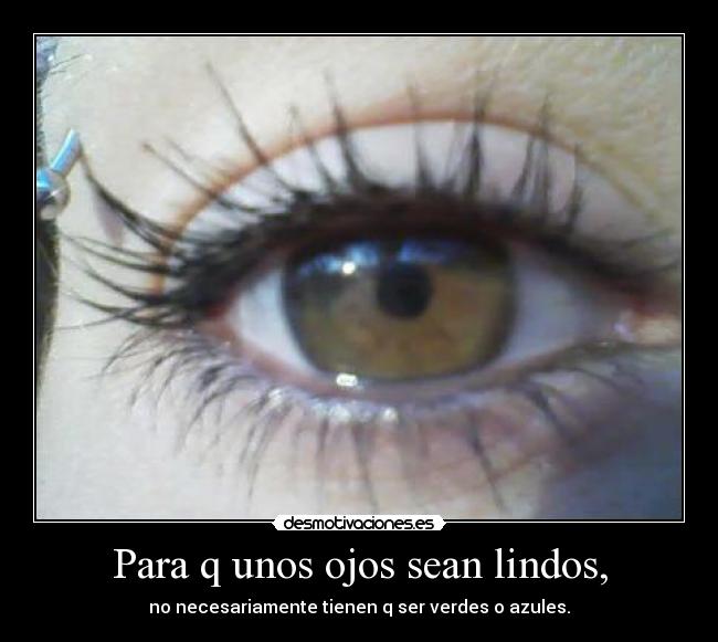carteles lindos ojos desmotivaciones