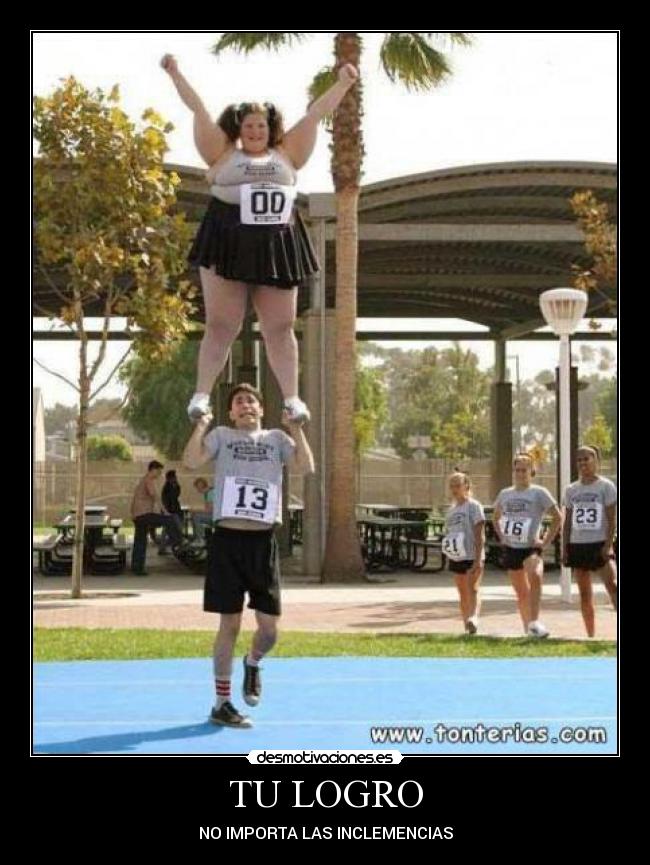TU LOGRO - NO IMPORTA LAS INCLEMENCIAS