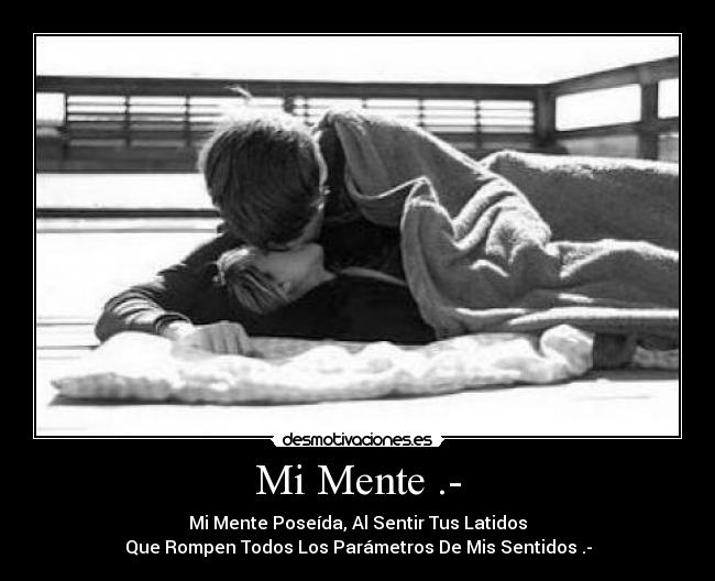 Mi Mente .- -