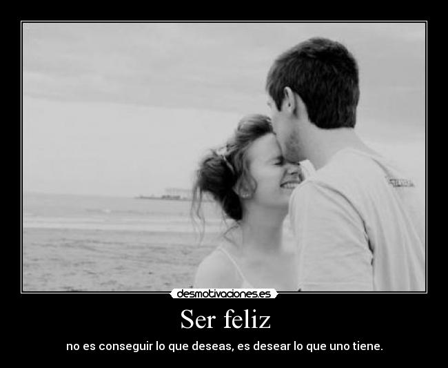 Ser feliz - 