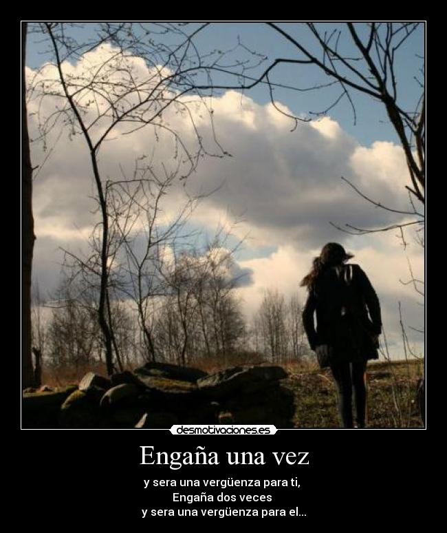 carteles engano desmotivaciones