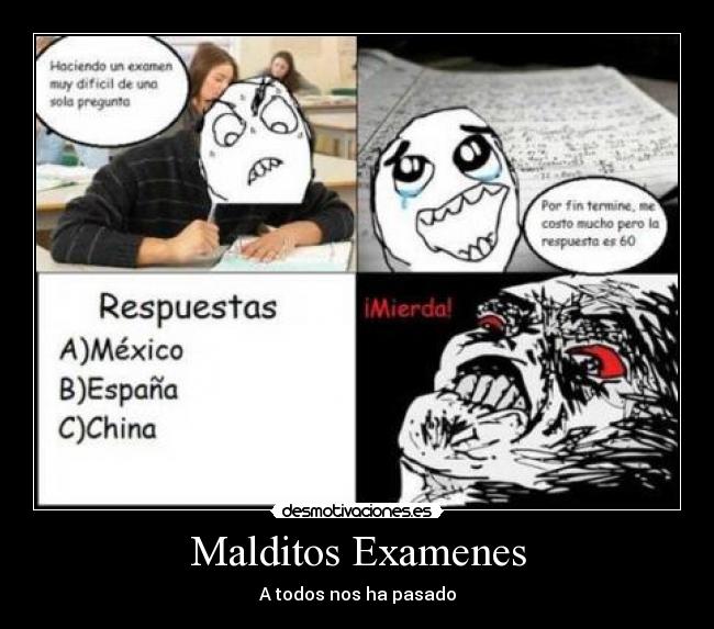 Malditos Examenes - A todos nos ha pasado