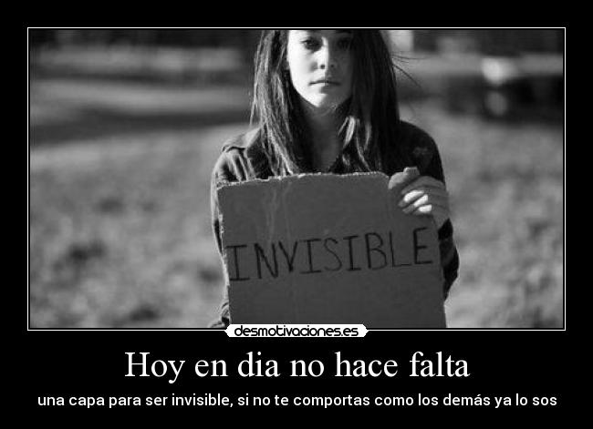 Hoy en dia no hace falta - 