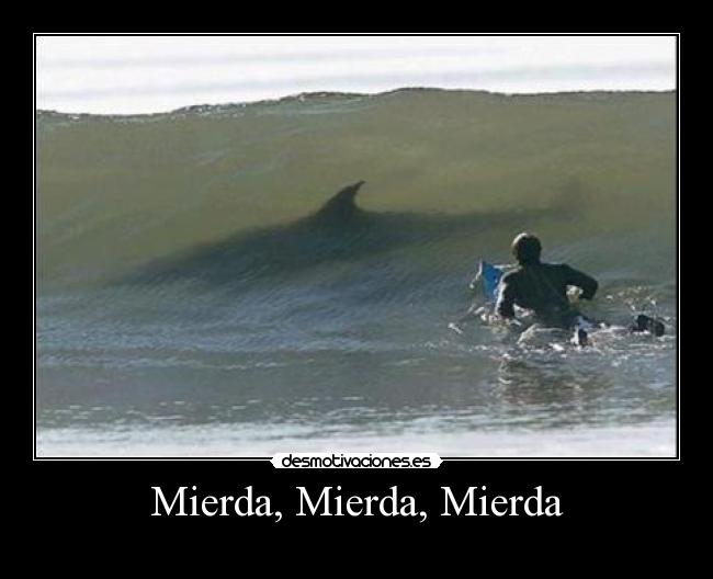 Mierda, Mierda, Mierda -