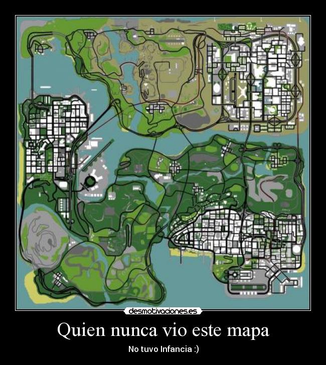 Quien nunca vio este mapa - No tuvo Infancia :)