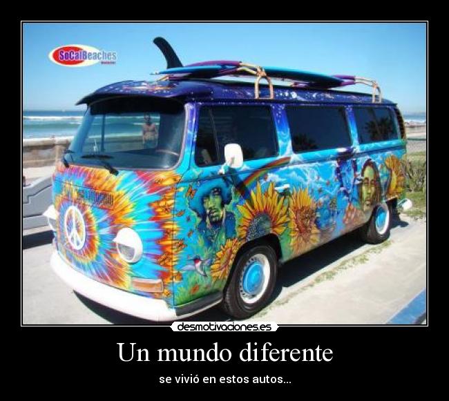 Un mundo diferente - se vivió en estos autos...